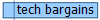 tech bargains